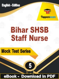 Bihar SHSB Staff Nurse Exam  PDF Book In English - Practice Set