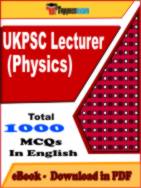 UKPSC Lecturer (Physics) PDF Book In English - MCQ / Objective Questions