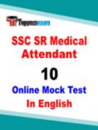 SSC SR Medical Attendant Practice Set