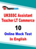 UKSSSC Assistant Teacher LT Commerce Practice Set