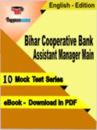 Bihar Cooperative Bank Assistant Manager Main Test PDF Book In English - Mock Test/Practice Set