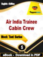 Air India Trainee Cabin Crew Test PDF Book In English - Practice Set