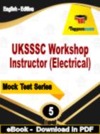 UKSSSC Workshop Instructor (Electrical) Test  PDF Book In English - Practice Set