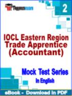 IOCL Eastern Region Trade Apprentice (Accountant) Test PDF Book In English - Question Paper