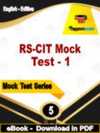 RS-CIT Mock Test - 1 Test PDF Book In English - Practice Set