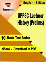 UPPSC Lecturer History Prelims Test PDF Book In English - Mock Test/Practice Set