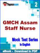 GMCH Assam Staff Nurse Test PDF Book In English - Question Paper