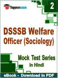 DSSSB Welfare Officer (Sociology) Exam PDF Book In Hindi - Question Paper