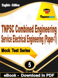 TNPSC Combined Engineering Service Electrical Engineering (Paper-1) Test PDF Book In English - Practice Set