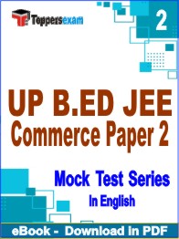 UP B.ED JEE Commerce Paper 2 Test PDF Book In English - Question Paper