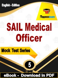 SAIL Medical Officer Test  PDF Book In English - Practice Set