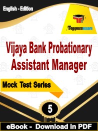 Vijaya Bank Probationary Assistant Manager Exam PDF Book In English - Practice Set