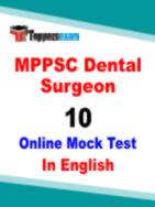 MPPSC Dental Surgeon Free Mock Test