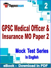GPSC Medical Officer & Insurance MO Paper 2 Exam PDF Book In English - Question Paper
