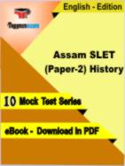 Assam SLET (Paper-2) History Test PDF Book In English - Mock Test/Practice Set
