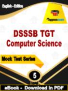 DSSSB TGT Computer Science Test  PDF Book In English - Practice Set