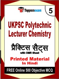 UKPSC Polytechnic Lecturer Chemistry Exam Book in Hindi - Mock Test / Practice Set