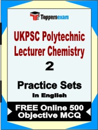 UKPSC Polytechnic Lecturer Chemistry Exam Book in English - Question Paper / Practice Set