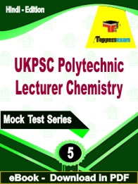 UKPSC Polytechnic Lecturer Chemistry Exam PDF Book In Hindi - Practice Set