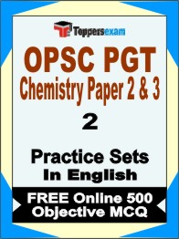 OPSC PGT Chemistry Paper 2 & 3 Exam Book in English - Question Paper / Practice Set