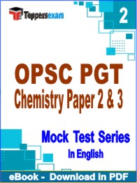OPSC PGT Chemistry Paper 2 & 3 Exam PDF Book In English - Question Paper