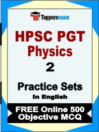 HPSC PGT Physics Exam Book in English - Question Paper / Practice Set