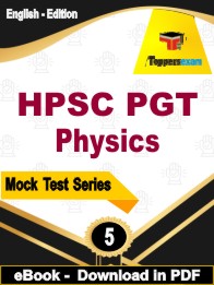 HPSC PGT Physics Exam PDF Book In English - Practice Set