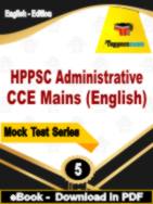 HPPSC Administrative CCE Mains (English) Test PDF Book In English - Practice Set