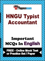 HNGU Typist Accountant Exam Objective MCQs in English (Booklet), FREE - Online Mock Test or Practice Set / Paper