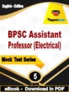BPSC Assistant Professor (Electrical) Test PDF Book In English - Practice Set