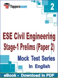 ESE Civil Engineering Stage-1 Prelims (Paper-2) PDF Book In English - Question Paper