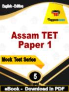 Assam TET Paper 1 Test PDF Book In English - Practice Set