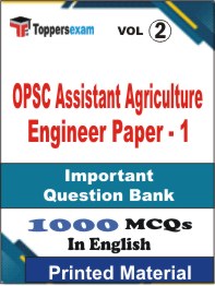 OPSC Assistant Agriculture Engineer (Paper - 1) Book in English - Objective MCQ (VOL.2)