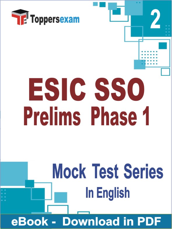 ESIC SSO Prelims Phase 1 Exam PDF Book In English - Question Paper