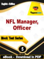 NFL Manager, Officer Test  PDF Book In English - Practice Set