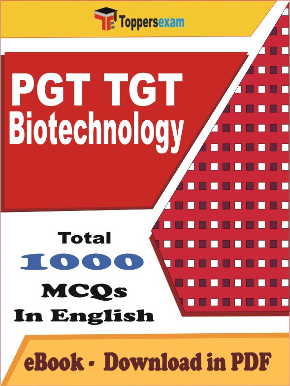 PGT TGT Biotechnology Exam PDF Book In English - MCQ / Objective Questions