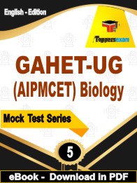 GAHET-UG (AIPMCET) Biology Exam  PDF Book In English - Practice Set