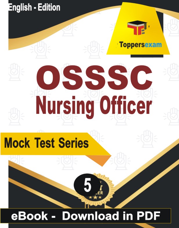 OSSSC Nursing Officer Exam PDF Book In English - Practice Set