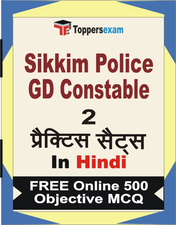Sikkim Police GD Constable Exam Book in Hindi - Question Paper / Practice Set