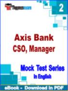Axis Bank CSO, Manager Test PDF Book In English - Question Paper