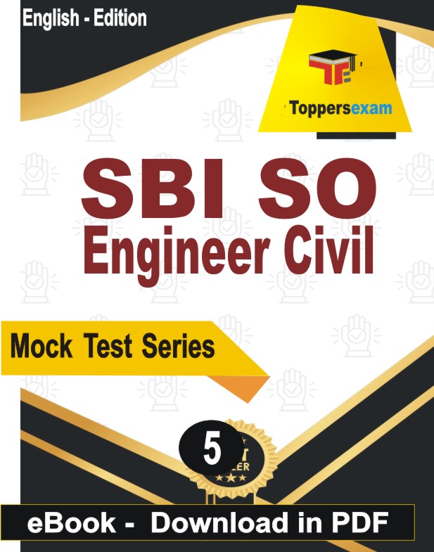 SBI SO Engineer Civil Exam PDF Book In English - Practice Set