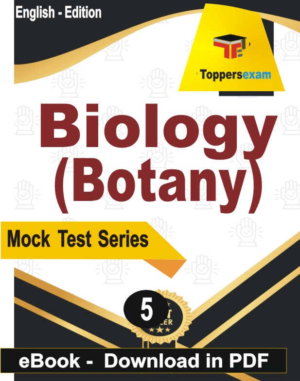 Biology (Botany) Exam PDF Book In English - Practice Set