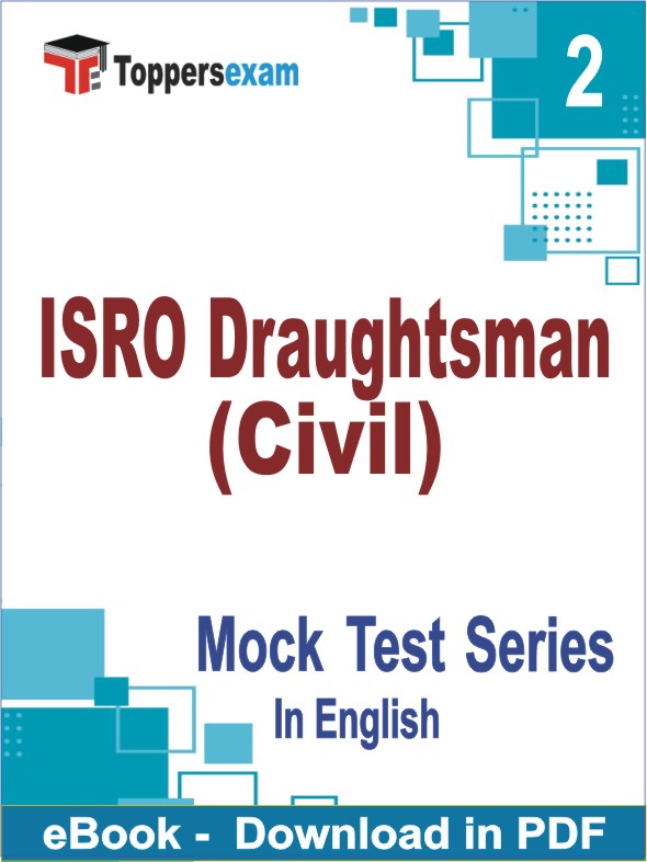 ISRO Draughtsman (Civil) Exam PDF Book In English - Question Paper