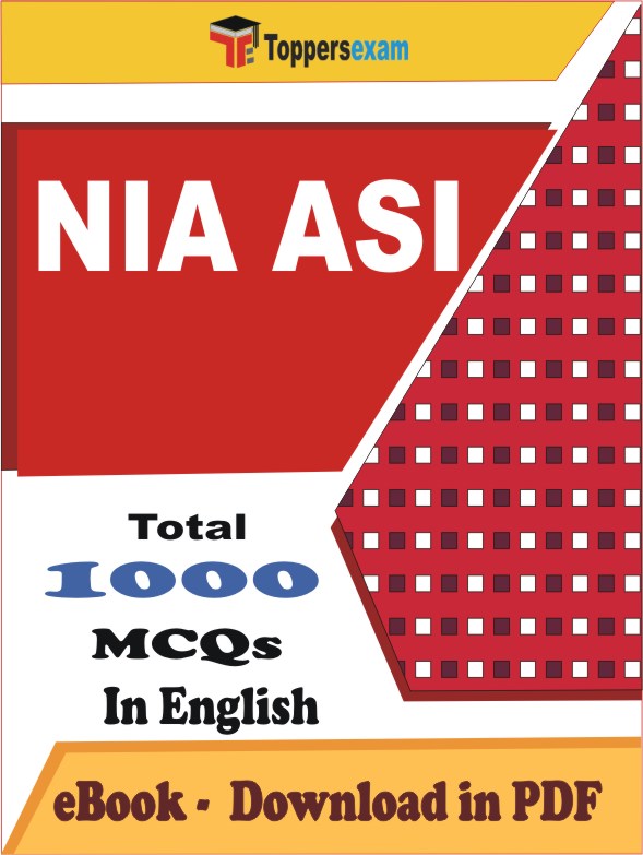 NIA ASI Exam PDF Book In English - MCQ / Objective Questions