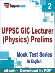 UPPSC GIC Lecturer (Physics) Prelims Exam PDF Book In English - Question Paper