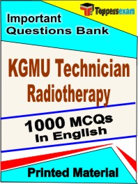 KGMU Technician Radiotherapy Exam Book in English - Objective MCQ