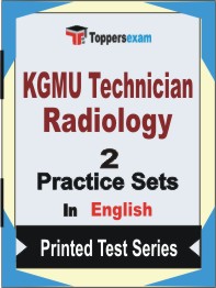 KGMU Technician Radiology  Book in English - Question Paper / Practice Set