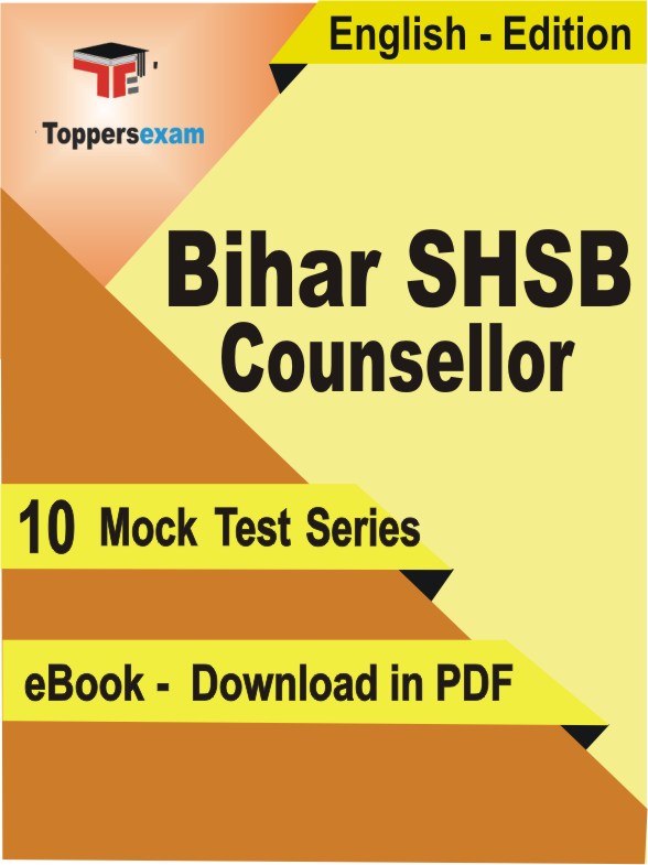 Bihar SHSB Counsellor Exam PDF Book In English - Mock Test/Practice Set