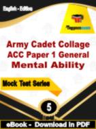 Army Cadet Collage ACC Paper 1 (General Mental Ability) Test PDF Book In English - Practice Set