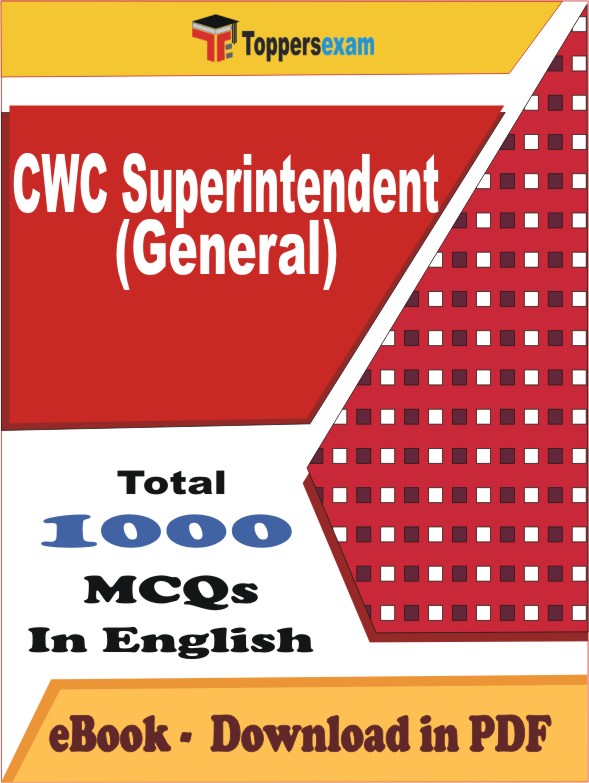 CWC Superintendent (General) Exam PDF Book In English - MCQ / Objective Questions